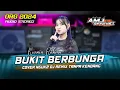 Download Lagu BUKIT BERBUNGA COVER NGUK2 DJ REMIX TANPA KENDANG || ORG 2024 KEYBOARD OPREKAN