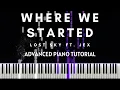 Download Lagu Lost Sky - Where We Started ft. Jex (Advanced Piano Tutorial + Sheets \u0026 MIDI)