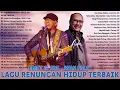 Download Lagu EBIET G ADE, IWAN FALS -  LAGU LAWAS PENUH KENANGAN - LAGU RENUNGAN HIDUP TERBAIK - LAGU KENANGAN