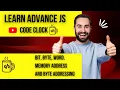 26 1 Bit byte word memory address and byte addressing in Javascript