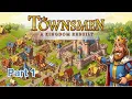 Townsmen - A Kingdom Rebuilt EP 1 Walkthrough