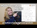 University Mathematics Study Tips How I Ranked Top of the Year in Mathematics