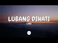 Download Lagu Letto - Lubang di hati (Lirik)