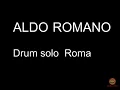 Aldo Romano Drum solo