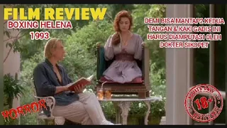 alur cerita boxing helena 1993