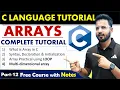Arrays in C Language complete Tutorial Array in C Language by Rahul Sir