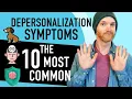 Depersonalization Symptoms 10 Most Common How To Deal With Them