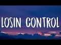 Download Lagu Russ - Losin Control (Lyrics)
