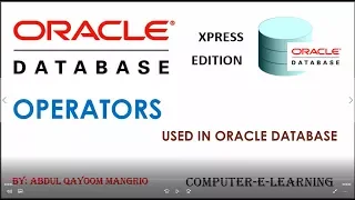 Operators Used in Oracle Dtabase 10g XE Computer e Learning