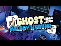 DJ GHOST X MELODY HURUNG JEDAG JEDUG VIRAL TIKTOK 2025