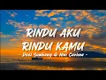 Download Lagu Doel Sumbang \u0026 Nini Carlina - Rindu Aku Rindu Kamu (Lyrics)