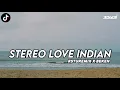 Download Lagu DJ STEREO LOVE INDIAN FULL BASS 2023 [RSTUREMIX X BEKEN]