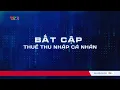 Download Lagu Đã đến lúc cần sửa đổi Luật Thuế thu nhập cá nhân để phù hợp thực tế | VTV24