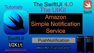 SwiftUI UIkit Push Notifications Amazon Simple Notification Service