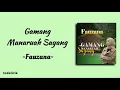 Download Lagu Fauzana - Gamang Manaruah Sayang | Lirik Lagu Minang