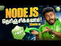 Node js Explained in Tamil Why It s Used How to Install Step by Step