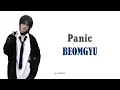 Download Lagu Lirik Lagu Panic - BEOMGYU [TERJEMAHAN]