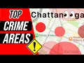 2025 High Crime Areas Chattanooga TN Worst Neighborhoods