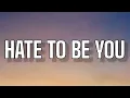 LEXI JAYDE - HATE TO BE YOU ( LYRICS )