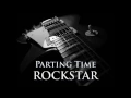ROCKSTAR - Parting Time [HQ AUDIO]