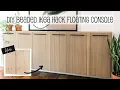 DIY IKEA Hack Modern Floating Console
