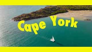 Cape York, Sailing around the TOP of Australia. Learning By Doing Ep245