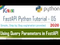 Learning Query Parameters in FastAPI - FastAPI Python Tutorial 05