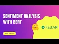 Sentiment Analysis using BERT Huggingface FastAPI