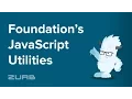 JavaScript Utilities Foundation 6 by ZURB
