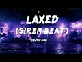 Download Lagu Jawsh 685 - Laxed [SIREN BEAT] - that one sound that makes you smile - Original sound - crystal-jade