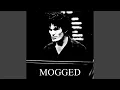 MOGGED Sped Up