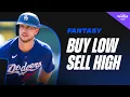 Make THESE 4 Trades NOW Fantasy Baseball Buy Low Sell High Targets 2026