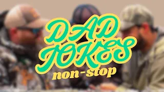 Dad Jokes Non-Stop