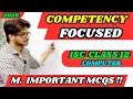 Most Important MCQs Competency Questions ISC Class 12 Computer Science Last Minute Revision 2026
