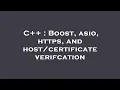 C Boost asio https and verifcation