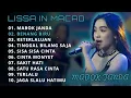 MABOK JANDA - LISSA IN MACAO - NIRWANA COMEBACK FULL ALBUM 2025