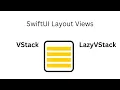 SwiftUI Layouts VStack LazyVStack e