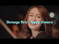 Download Lagu LIRIK DERMAGA BIRU ~ HAPPY ASMARA