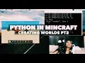 Creating Worlds In MINECRAFT using Raspberry Pi Pt 2 Python for Beginners