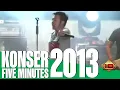 Download Lagu Live Konser Five Minutes - Selalu Menunggumu @Magelang 13 Desember 2013