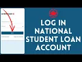How to Login National Student Loan Account Sign In National Student Loan Account