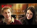 William and Kate s Love Story The Crown Netflix