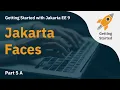 Getting Started with Jakarta EE 9 Jakarta Faces JSF - Part A