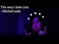Download Lagu The way i love you - Michal Leah cover by Soymaraa