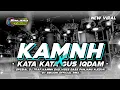 Download Lagu DJ TRAP KAMNH SAD BAS PANJANG X KATA KATA GUS IQDAM‼️VIRAL TIKTOK 