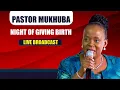 Download Lagu NIGHT OF GIVING BIRTH WITH PASTOR MUKHUBA | 05 SEPTEMBER 2025
