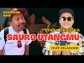 Lagu Sauro Utangmu - HENDRA KUMBARA feat. Selagood