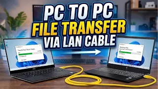 Transfer Files Between Two PCs using LAN Cable - Fastest Method