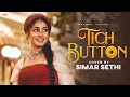 Download Lagu Tich Button - Simar Sethi | Mainu Supne Aunde Ne | Chahida kuch vi nai | New Punjabi Song | New Song