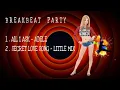 Download Lagu Breakbeat party | music mix | Music DJ